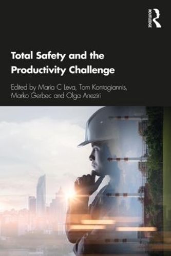 Бумажная книга «Total Safety and the Productivity Challenge» - фото №1