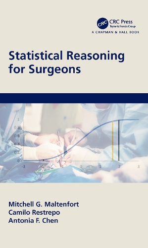 [object Object] «Statistical Reasoning for Surgeons», авторов Антония Ф. Чен, Камило Рестрепо, Митчелл Г. Мальтенфорт - фото №1