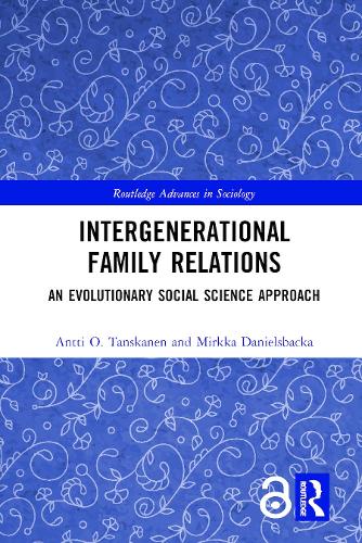 Паперова книга «Intergenerational Family Relations: An Evolutionary Social Science Approach», авторів Антті Тансканен, Мірка Даніельсбака - фото №1