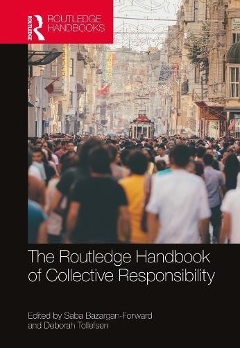 [object Object] «The Routledge Handbook of Collective Responsibility» - фото №1