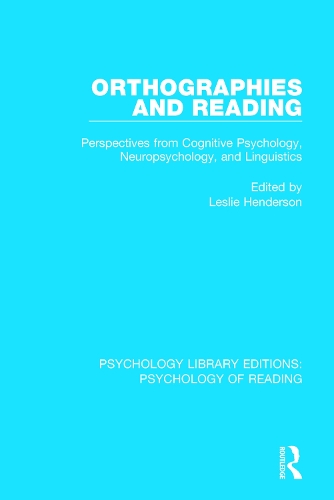 Бумажная книга «Orthographies and Reading: Perspectives from Cognitive Psychology, Neuropsychology, and Linguistics» - фото №1