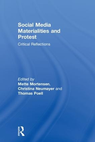 Бумажная книга «Social Media Materialities and Protest: Critical Reflections» - фото №1