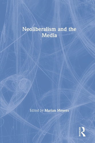 Паперова книга «Neoliberalism and the Media» - фото №1