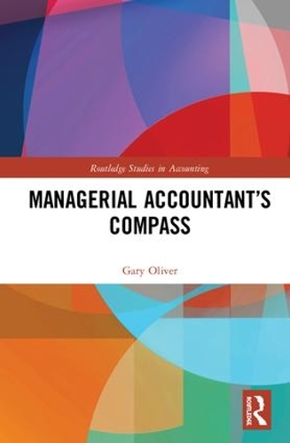 Бумажная книга «Managerial Accountant’s Compass: Research Genesis and Development», автор Гэри Оливер - фото №1