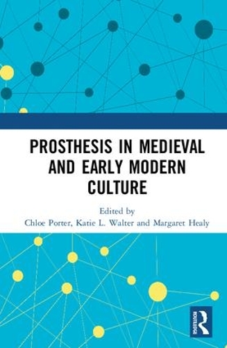 Бумажная книга «Prosthesis in Medieval and Early Modern Culture» - фото №1