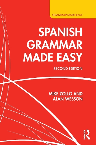 Бумажная книга «Spanish Grammar Made Easy», авторов Алан Вессон, Майк Золло - фото №1