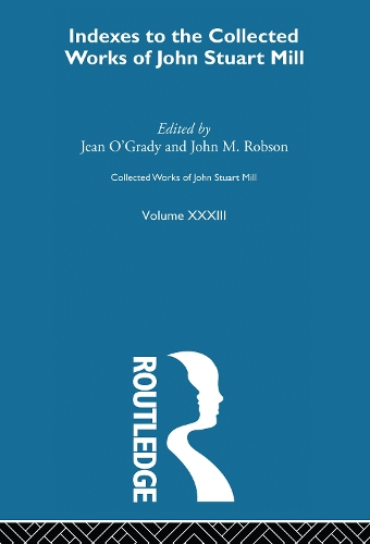 Паперова книга «Collected Works of John Stuart Mill: XXXIII. Indexes» - фото №1