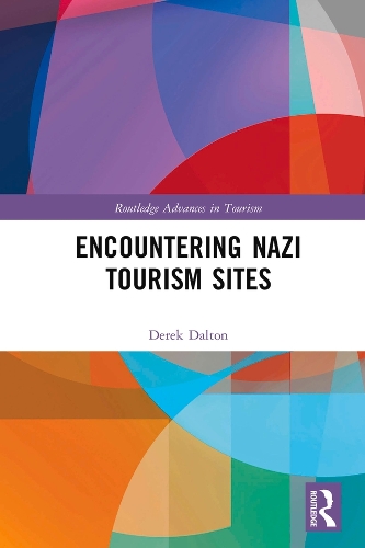 Паперова книга «Encountering Nazi Tourism Sites», автор Дерек Далтон - фото №1