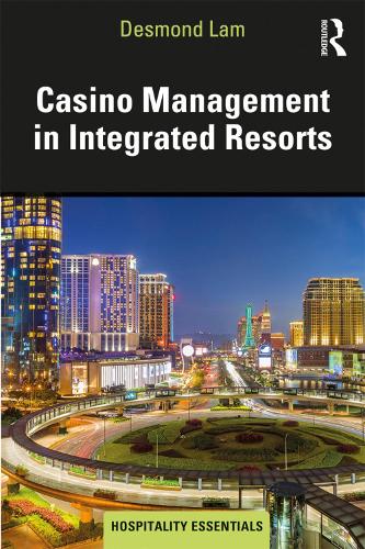 Паперова книга «Casino Management in Integrated Resorts», автор Дезмонд Лам - фото №1