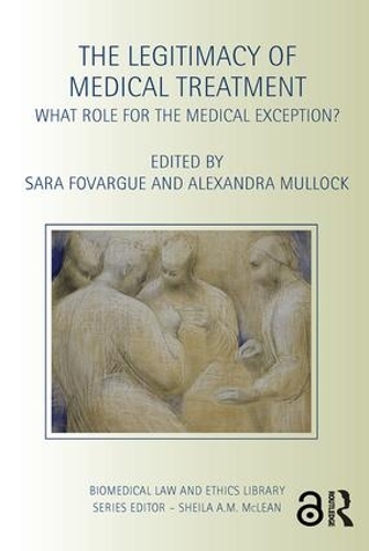 Бумажная книга «The Legitimacy of Medical Treatment: What Role for the Medical Exception?» - фото №1