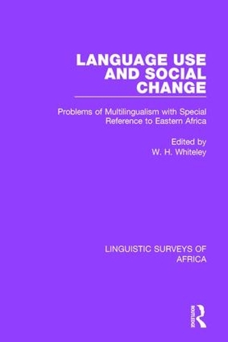 Паперова книга «Language Use and Social Change: Problems of Multilingualism with Special Reference to Eastern Africa» - фото №1