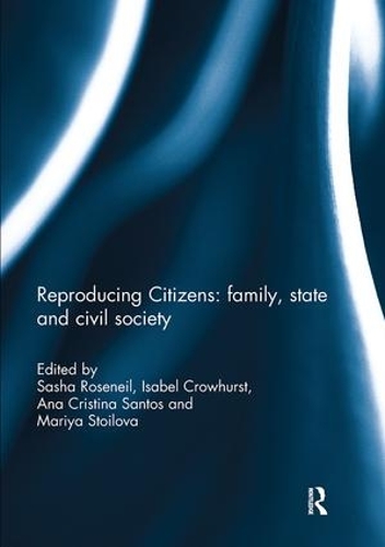 Бумажная книга «Reproducing Citizens: family, state and civil society» - фото №1