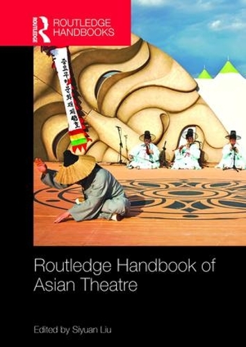 Бумажная книга «Routledge Handbook of Asian Theatre» - фото №1
