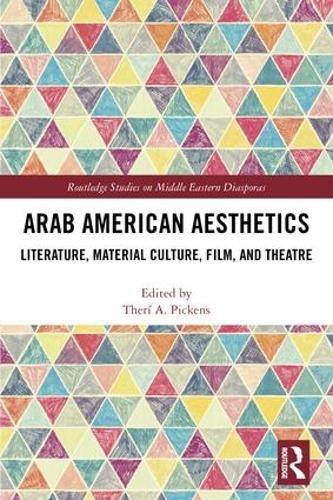 Бумажная книга «Arab American Aesthetics: Literature, Material Culture, Film, and Theatre» - фото №1