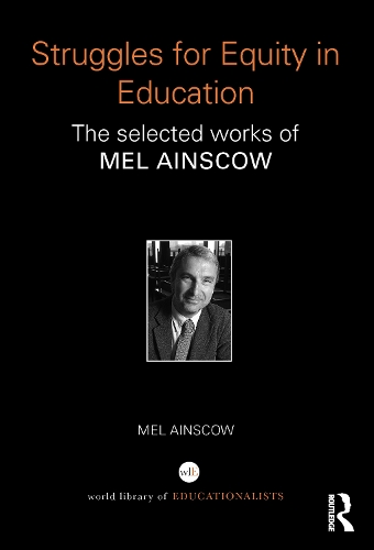 Паперова книга «Struggles for Equity in Education: The selected works of Mel Ainscow», автор Мел Ейнскоу - фото №1
