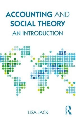 [object Object] «Accounting and Social Theory: An introduction», автор Ліза Джек - фото №1