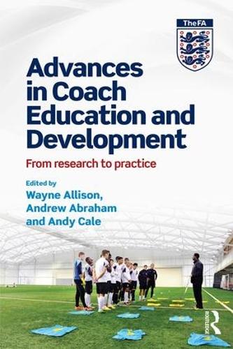 Паперова книга «Advances in Coach Education and Development: From research to practice» - фото №1