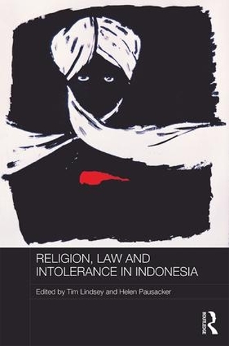Паперова книга «Religion, Law and Intolerance in Indonesia» - фото №1
