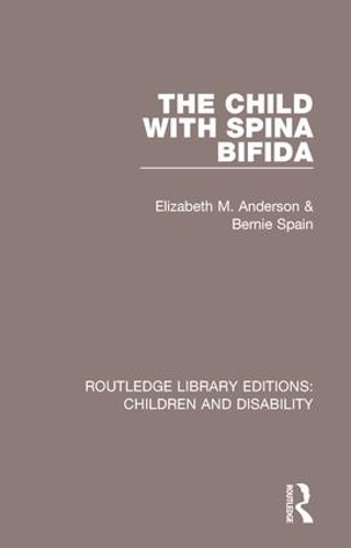 Бумажная книга «The Child with Spina Bifida», авторов Берни Спейн, Элизабет М. Андерсон - фото №1