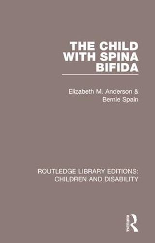 Бумажная книга «The Child with Spina Bifida», авторов Берни Спейн, Элизабет М. Андерсон - фото №1