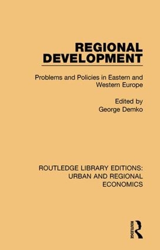 Бумажная книга «Regional Development: Problems and Policies in Eastern and Western Europe» - фото №1