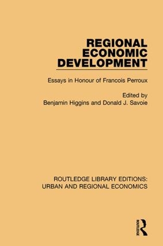 Бумажная книга «Regional Economic Development: Essays in Honour of Francois Perroux» - фото №1