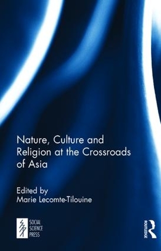 Бумажная книга «Nature, Culture and Religion at the Crossroads of Asia» - фото №1