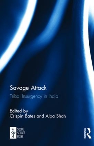 Бумажная книга «Savage Attack: Tribal Insurgency in India» - фото №1