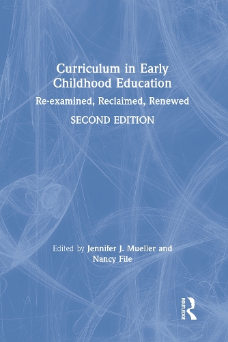 Паперова книга «Curriculum in Early Childhood Education: Re-examined, Reclaimed, Renewed» - фото №1