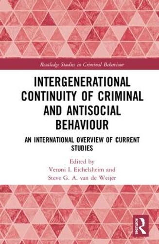 Бумажная книга «Intergenerational Continuity of Criminal and Antisocial Behaviour: An International Overview of Studies» - фото №1