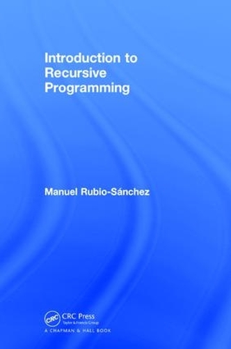 [object Object] «Introduction to Recursive Programming», автор Мануэль Рубио-Санчес - фото №1