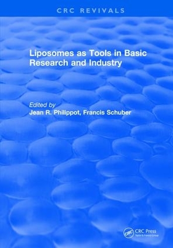Паперова книга «Revival: Liposomes as Tools in Basic Research and Industry (1994)», авторів Френсіс Шубер, Жан Р. Філіппо - фото №1