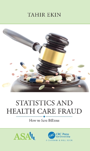 Бумажная книга «Statistics and Health Care Fraud: How to Save Billions», автор Тахир Экин - фото №1
