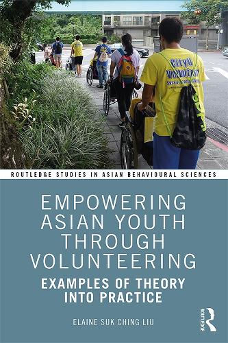 Паперова книга «Empowering Asian Youth through Volunteering: Examples of Theory into Practice», автор Елейн Сук Чінг Лю - фото №1