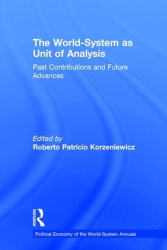 Паперова книга «The World-System as Unit of Analysis: Past Contributions and Future Advances» - фото №1
