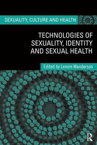 Бумажная книга «Technologies of Sexuality, Identity and Sexual Health» - фото №1