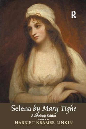 Паперова книга «Selena by Mary Tighe: A Scholarly Edition» - фото №1