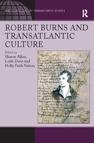 Паперова книга «Robert Burns and Transatlantic Culture», авторів Лейт Девіс, Шерон Алкер - фото №1