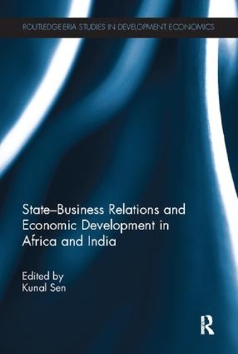 Бумажная книга «State-Business Relations and Economic Development in Africa and India» - фото №1