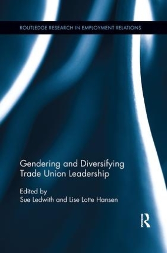 Бумажная книга «Gendering and Diversifying Trade Union Leadership» - фото №1