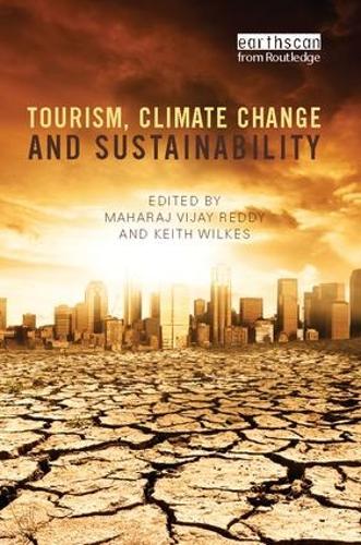 Бумажная книга «Tourism, Climate Change and Sustainability» - фото №1