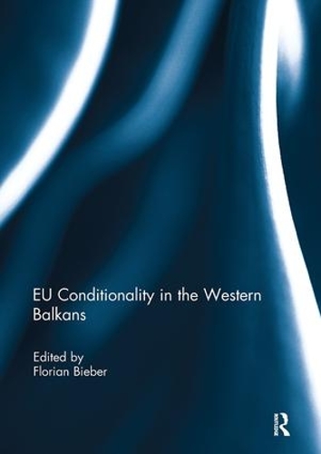 Паперова книга «EU Conditionality in the Western Balkans» - фото №1