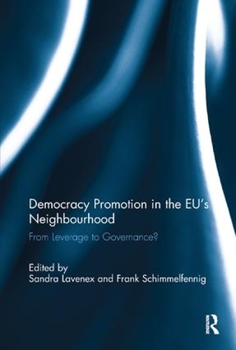 Бумажная книга «Democracy Promotion in the EU’s Neighbourhood: From Leverage to Governance?» - фото №1