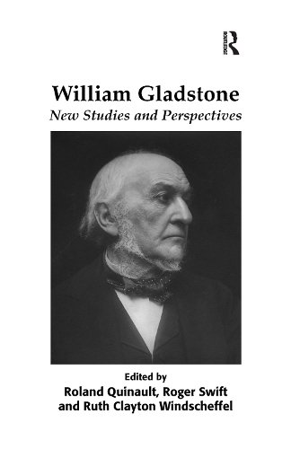 Паперова книга «William Gladstone: New Studies and Perspectives», автор Роланд Квіно - фото №1
