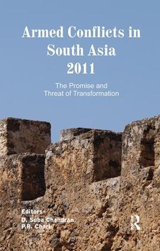 Бумажная книга «Armed Conflicts in South Asia 2011: The Promise and Threat of Transformation» - фото №1