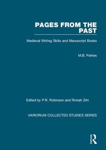 Бумажная книга «Pages from the Past: Medieval Writing Skills and Manuscript Books», авторов М.Б. Паркес, П. Р. Робинсон - фото №1