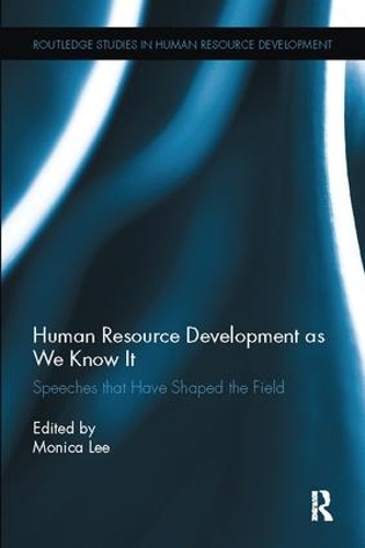 Паперова книга «Human Resource Development as We Know It: Speeches that Have Shaped the Field» - фото №1