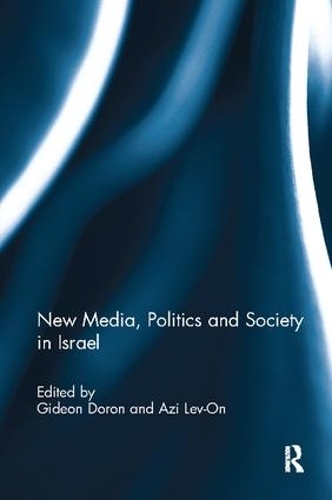 Бумажная книга «New Media, Politics and Society in Israel» - фото №1
