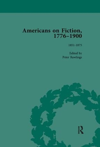 Паперова книга «Americans on Fiction, 1776-1900 Volume 2», автор Пітер Роулінгс - фото №1