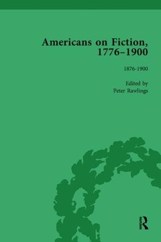 Паперова книга «Americans on Fiction, 1776-1900 Volume 3», автор Пітер Роулінгс - фото №1
